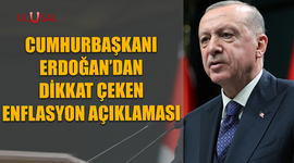 Erdoğan'dan dikkat çeken enflasyon açıklaması